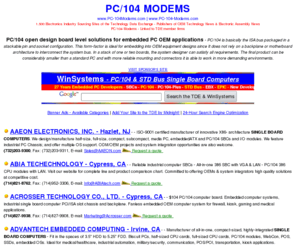 pc-104modems.com: PC/104 Modems - PC/104 Embedded Modems -  Wireless Radio Modems - www.PC-104Modems.com
PC/104 Modems from the Technology Data Exchange - Linked to TDE member firms.