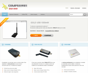 comprawifi-gold.com: CompraWifi-GOLD Series | Pagina del distribuidor.
CompraWifi-GOLD Series es la línea de productos wireless para distribuidores seleccionada, marcada y respaldada por comprawifi.com. La calidad, precios y resultados de estos productos hacen de la CompraWifi-GOLD Series una marca con peso en el mercado wifi internacional.