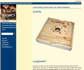 sixpin.net: SIXPIN Gesellschaftsspiel mit Umsatzgarantie
sixpin als garantierte Umsatzsteigerung für die Gastronomie