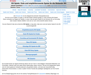 zimmer101.de: Wii Spiele: Gute und empfehlenswerte Spiele für die Nintendo Wii - Alle guten Spiele für die Nintendo Wii
Die Liste aller wirklich guten Wii Spiele und eine Vorschau auf kommende Wii Spiele. Die Spiele sind in verschiedenen Kategorien angeordnet, z.B. nach Altersfreigabe, Genre oder Preis.