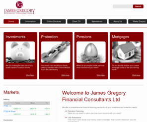 jamesgregoryfinancial.com: James Gregory Financial Consultants Ltd >  Home
James Gregory Financial Consultants Ltd, independent financial advisers (IFA) based in Wolverhampton, West Midlands, specialising in Insurance, Pensions, Mortgages, Life cover and, Investments & Savings.