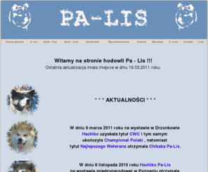 akita-palis.com: Akita Kennel (Hodowla Akit) - Pa-Lis
Akita Kennel(Hodowla Akit) - Pa-Lis