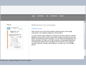 emovate.com: emovate! : Coaching-Concepts
Die innovative Dienstleistungsagentur im Bereich Incentives und Hotelberatung