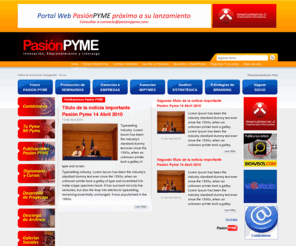 pasionpyme.com: Posicionamiento Web, Asesorías y Seminarios Empresariales, Estrategias de Branding, Marketing Estrategico y Portales Web
Posicionamiento Web, Asesorías Empresariales, Seminarios para Empresas, Estrategias de Branding, Marketing Estrategico, Emprendedores Exitosos, Empresas Exitosas, Portales Web, Publicidad en Portales Web, Banners en Portales, Publicidad en Sitios Web