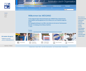 weigang.de: Werkstattplaner und Planungstafel bzw Plantafel und Infotafel zur Steigerung Ihrer Rentabilität
Spezialisiert auf Werkstattplaner, Planungstafel, Plantafel, Infotafel und Heijunka Tafel realisiert Weigang auch Heijunka Board, Einstecktaschen, Dokumentenhalter, Jahresplaner, Stecktafel, Auftragtaschen, Kanban, Kartentafel, Informationstafel, Ringmechanik, Sichttafeln, Urlaubsplaner, Zeitplaner, Wochenplan, Wochenplaner