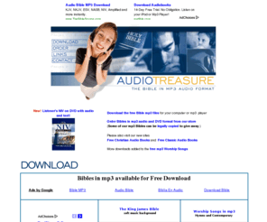 audiotreasure.com: The Bible in MP3 Audio Format
The Bible in mp3 audio, real audio and windows media. Download and listening site. Narrated from the World English Bible.