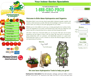 bihydro.com: Grow Lights, Hydroponic Supplies and more at Brite Ideas
Brite Ideas stocks a large supply of grow lights, hydroponic supplies, organic hydroponic nutrients, indoor grow lights, high pressure sodium lamps, hydroponic systems, grodan rockwool, growing mediums and plant grow lights