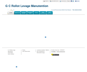 gcrollot-levage.com: Location de matériel - G C Rollot Levage Manutention à Saint Nabord
G C Rollot Levage Manutention - Location de matériel situé à Saint Nabord vous accueille sur son site à Saint Nabord