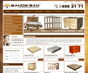 sandiksan.com: Sandıksan- Ahşap ambalaj,palet,ahşap sandık,ahşap palet imalatı
Sandıksan, Ahşap Sanayi. 2. el palet, ağaç palet, tahta palet, ahşap palet, sandıksan
