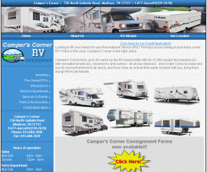 camperscorner.mobi: Campers Corner | Recreational Vehicles 
Campers Corner Nashville provides Tennessee Recreational Vehicles Nashville Travel Trailer and Tennessee Fifth Wheel. Nashville Camping Trailers Tennessee Motohomes services Nashville Mobile Home Rental Tennessee RV Dealer.