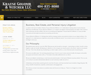 comeheretoseeeverything.com: Atlanta Business Dispute Attorney | Atlanta Real Estate Litigation
Business, Real Estate, and Personal Injury Litigation
Located in the heart of midtown Atlanta, Krause  Golomb & Witcher LLC is dedicated to h