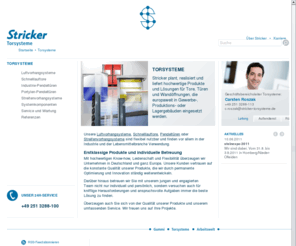 strickerdoors.com: Stricker Torsysteme - Ein Unternehmensbereich der Gummi Stricker GmbH & 
Co. KG
Tor- und Türsysteme für alle Bereiche