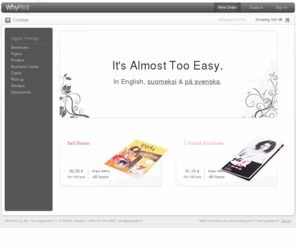 whyprint.eu: WhyPrint - Digital Printing Company
WhyPrint Digital - High quality digital print products. Order directly on the web!