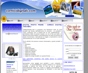 cornicidigitali.com: Cornici Digitali
Digital Photo Frame - Cornici Digitali - tascabili o da tavolo .