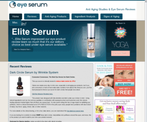 eyeserum.com: Eye Serum Reviews - Find the best under eye products
Eye Serum reviews and analysis.  Research shows the best under eye products that treat signs of aging like dark under eye circles, puffiness, and wrinkles.