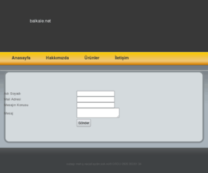 balkale.net: iletişim
petek bal ,  karakovan balı, süzme bal  çeşitleri  toptan ticareti.