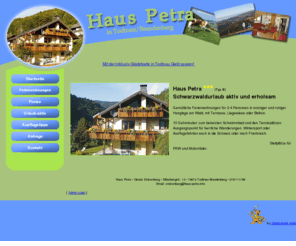 haus-petra.info: Haus Petra in Todtnau / Brandenberg im Schwarzwald
Ferienwohnungen und Pension im Schwarzwald. Zwischen Todtnau und Feldberg.