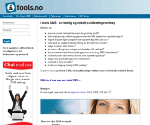 itools.no: i-tools CMS - Publiseringsverktøy som er rimelig og enkelt
         - Hovedside
i-tools CMS - Publiseringsverktøy som faktisk ER enkelt å bruke.