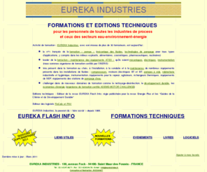 eureka-formation.org: EUREKA, spcialiste de la formation technique
EUREKA, formations techniques (pompes, lectricit, robinetterie,etc).