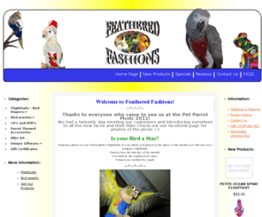 featheredfashions.com: Feathered Fashions!, Out of the cage and into your life.
Feathered Fashions! :  - FlightSuits - Bird Diapers Bird Jewelry CD's and DVD's Gift Certificates Unique Giftware Parrot Themed Accessories Allys Art birds, bird jewelry, feathered fashions