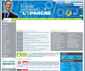 guideepargne.com: Epargne, placement assurance-vie, livret A  Z, bourse : guide de l'pargne
Epargne, Livret A  Z et placement financier : Le guide indpendant de l'pargne vous permet de retrouver les offres de placements financiers : assurance-vie, livret pargne, bourse, compte rmunr, PERP. Tous les dtails pour gagner plus d'intrts avec votre argent !