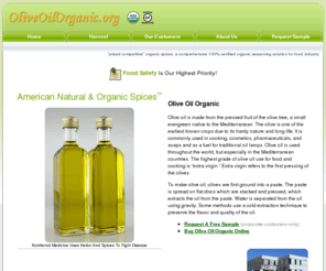 oliveoilorganic.org: Olive Oil Organic
Our competitively priced organic spices are a comprehensive 100% certified organic seasoning solution for food industry.