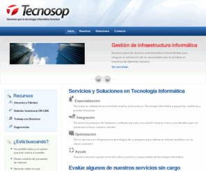 tecnosop.com: TECNOSOP - Hacemos que la Tecnología Informática funcione.
Servicios y soluciones en tecnología informática.