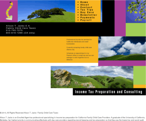 alisonjackstax.com: Home - Child Care Provider Tax Preparation, Daycare Taxes, Payroll, Fremont, California
Alison T. Jacks is an Enrolled Agent tax professional specializing in income tax preparation for California Family Child Care Providers. Day Care Providers: Put Alison's experience to work for you!