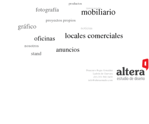 alteraestudio.com: Altera Studio
Estamos ubicados en Guadalajara jalisco, nos dedicamos a hacer recursos gráficos, desarrollados en 3D,vectores y 2D, llevando el diseño hasta su montaje y producción