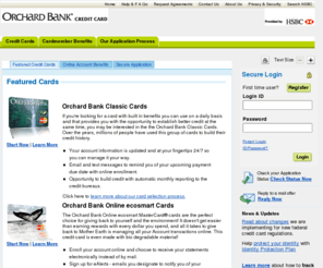 orchardbank.com: Orchard Bank Credit Card Application - Log in for Account Services
Let Orchard Bank be the choice for your credit card services. Our unique credit card application design will allow you to pre-qualify for the card that will fit your credit profile. Learn more about our credit card offers and apply online to start building your credit.