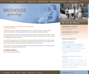 brooksidegynecology.com: Greenwich Gynecology | Gynecological Care CT | Ob Gyn Specialists
Brookside board certified physicians collaborate with each womans unique needs and incorporate minimally invasive techniques for less pain and optimal recovery.