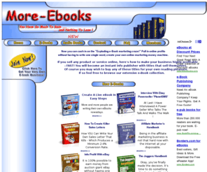 more-ebooks.co.uk: More-eBooks
More-eBooks - Ebooks with resale rights for you to make extra cash while you sleep!