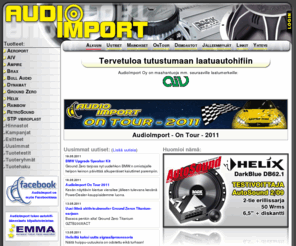 audioimport.fi: AudioImport - Laatuautohifin maahantuoja
AudioImport - Laatuautohifin maahantuoja. Merkit: Aeroport, AIV, Brax, Bull Audio, Dynamat, Ground Zero, Helix ja Rainbow.