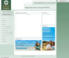 simonpresta.com: Simon Presta Corretora de Seguros - Rio Preto
Aqui você encotra as melhores opçõe de seguro para seus bens mais preciosos.