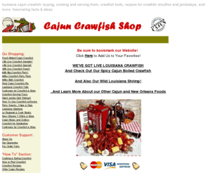 cajuncrawfishshop.com: Live Cajun Crawfish: Buy Crawfish, Find Crayfish, Get Mudbugs, How to Cook & Eat Crawfish, Crawfish 
Recipes, Crawfish Boils & More
Louisiana Live Cajun Crawfish shipped to your door. Enjoy the Fun, and Have Yourself a Cajun Crawfish Boil