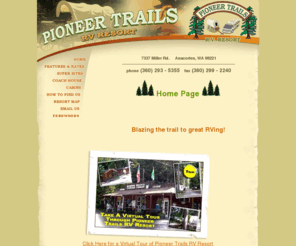 pioneertrails.com: Pioneer Trails RV Park
In the heart of the San Juans Islands you will find the end of the trail and of tiring travel. Stake your claim at Pioneer Trails RV Park!