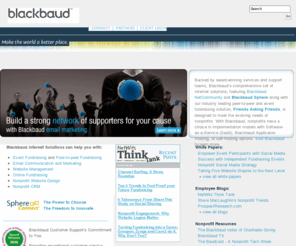 spouse-ology.org: Blackbaud Internet Solutions - Online Events and Marketing Solutions
 Blackbaud Internet Solutions (NASDAQ: BLKB) provides an online solution to help nonprofit organizations deliver The Giving Experience to donors. Blackbaud Sphere software as a service technology platform enables organizations to quickly and easily reach more people, raise more money and run more efficiently.