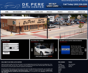 depereauto.com: De Pere Wisconsin  Dealer | De Pere Auto Center | New , Used Cars, Trucks, SUVs in WI
De Pere Auto Center, your Wisconsin  car dealership serving De Pere and surrounding areas. Auto Dealership selling new and used cars, trucks, and SUVs.