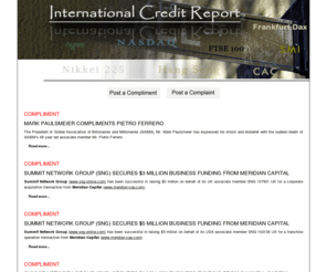 interncreditreport.com: Welcome to International Credit Report
As a proud funding syndicate member of International Venture Capital Association (IVCA), I would like to inform the international community of the reprehensible and irresponsible reporting practices of the Cape Times newspaper group in SA. Cape Times commits journalistic fraud against Mark Paulsmeier