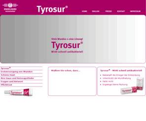 tyrosur.de: Tyrosur®
Wirkt schnell antibakteriell - Viele Wunden = eine Lösung