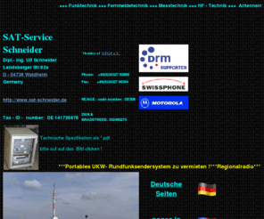 sat-schneider.de: Funk - u. Fernmeldetechnik
Kundenspezifische Lösungen im Bereich Kommunikationstechnik , Funk- u. Fernmeldetechnik , Messtechnik , von der Planung über die Ausführung bis zum Sevice alles in einer Hand.