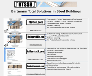 btssb.ch: pfetten
Pfetten, Dachpfetten, Wandriegel und Traufenriegel von BTSSB zur Erstellung von Sekundaertragkonstruktionen zur Aufnahme der raumschliessenden Bauelemente.