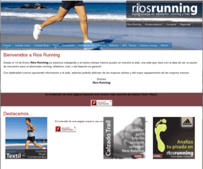 riosrunning.es: Rios Running - Tienda de running en Mataró
Ya podéis disdrutar de nuestras ofertas de las mejores marcas y de los mejores complementos para la práctica del atletismo, running y trial... RiosRunnig