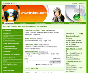trytune.com: Your daily resources about tunes mp3, tunes downloads and ringtones
Your daily resources about ringtones, free music and tunes mp3