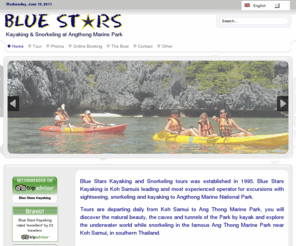 bluestars.info: Thailand - Samui Sea-Kayak and Snorkeling Tour with Blue Stars Kayaking - Koh Samui
Kayaking and Snorkeling Tours to Ang Thong Marine Park near Koh Samui, Thailand. Explore caves and tunnels by kayak.