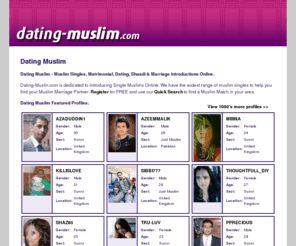 dating-muslim.com: Dating Muslim - dating-muslims.com
Dating Muslim - Muslim Singles, Matrimonial, Dating, Shaadi and Marriage Introductions Online.