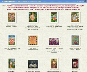 mahakali.com: Lakshmi International
Devotional Hindu Deity paintings from India. Paintings on oil, silk and paper 