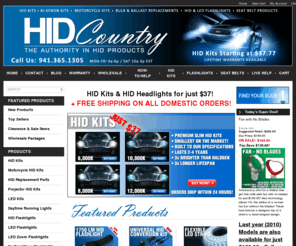 hidcountry.com: HID Kits, Ultra-Bright LED & HID Flashlight and Seat Belt Products - HID Country
HID Kits are 3X brighter (300%) than standard halogen bulbs, last 3X as long and easy-to-install. Starting at just $37. Lifetime Warranty available (941)365-1305.