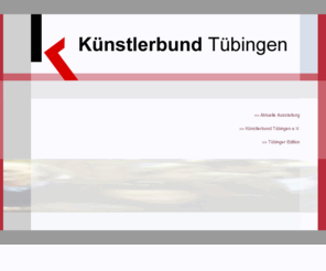 kuenstlerbund-tuebingen.de: Der Künstlerbund Tübingen e.V. ist ein eingetragener gemeinnütziger Verein. In ihm haben sich Künstlerinnen und Künstler, die vorwiegend im Raum Tübingen leben und arbeiten, zusammengeschlossen
Der Künstlerbund versteht sich als ein Forum für Kontakte und künstlerische Aktivitäten. Die gegenseitige Unterstützung der Mitglieder und der künstlerische Austausch sind wesentliche Ziele, ebenso wie die Präsenz im kulturellen Leben der Stadt und ihrer Umgebung, als auch die Zusammenarbeit mit regionalen und überregionalen Einrichtungen