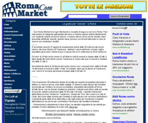 romamarket.com: Roma Market - Recapiti e numeri utili per Roma
La Guida di Roma, Recapiti e numeri utili per Roma, directory di attività commerciali e servizi a Roma